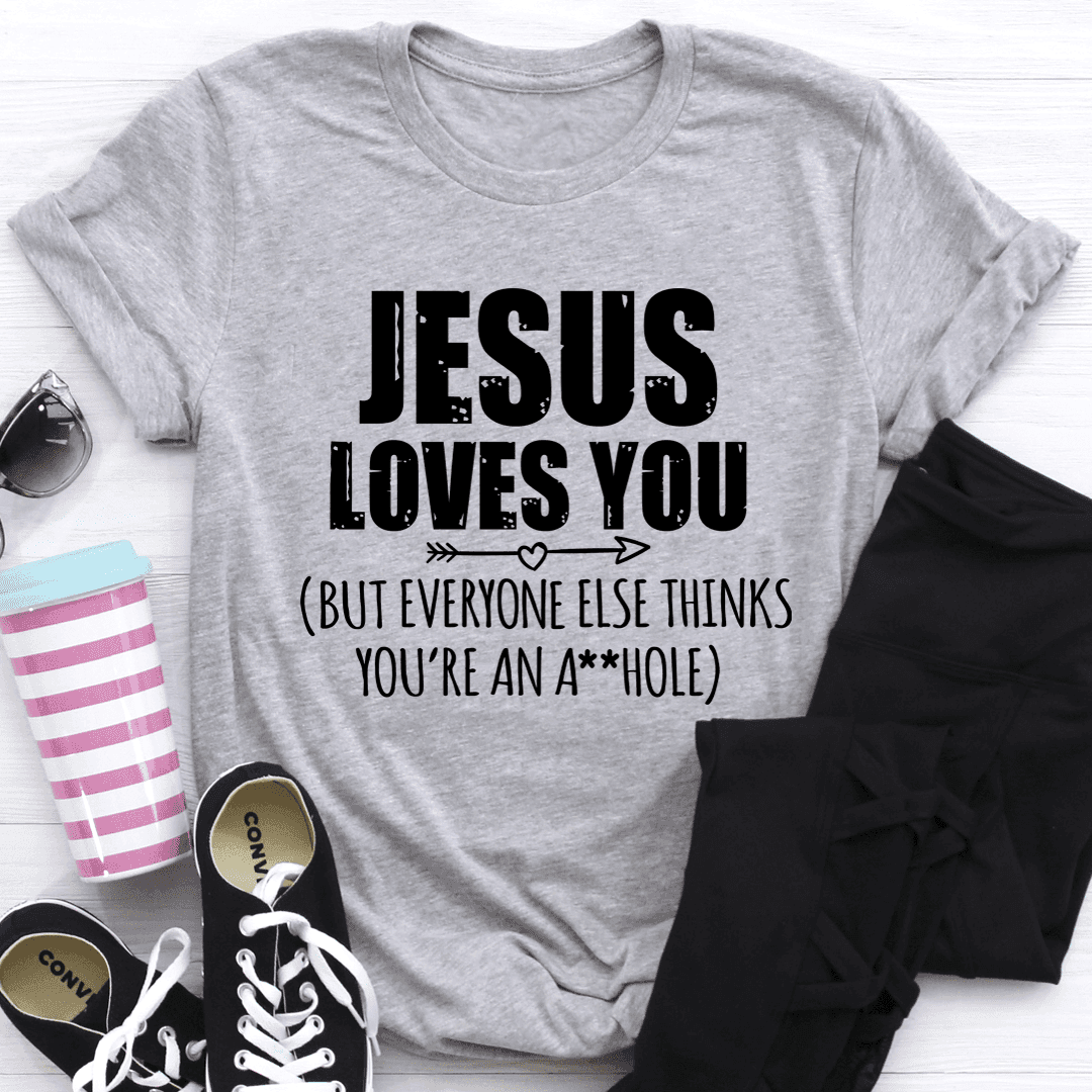 Jesus Loves You T-Shirt - Smokey Finds